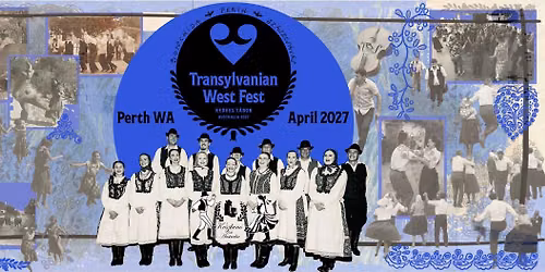 Transylvanian West Fest 2027 - SAVE THE DATE!