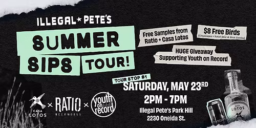 Summer Sips Tour at Illegal Pete's Park Hill