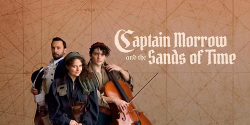 Captain Morrow and the Sands of Time