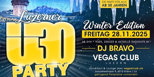Luzerner \u00dc30 Party - Winter Edition