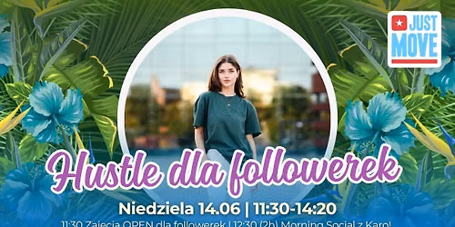 Hustle dla followerek z Karo - 14.06