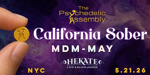 California Sober: MDM-May