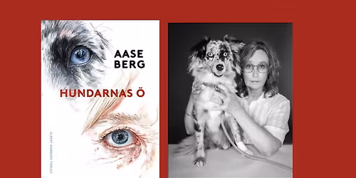 F\u00f6rfattarsamtal med Aase Berg om Hundarnas \u00d6
