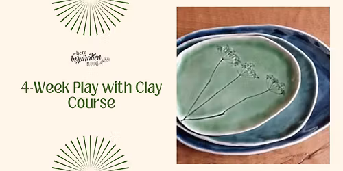 4-Week Play with Clay Course