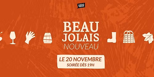 \ud83c\udf77 Jeudi 20 : Soire\u0301e Beaujolais Nouveau au V and B Canne