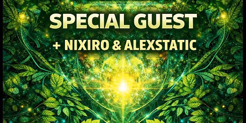 God Dropped Acid - with SPECIAL GUEST, NIXIRO and Alexstatic