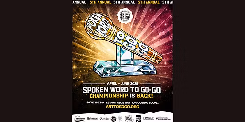 5th Annual Spoken Word to Go-Go Championship - ROUND 1