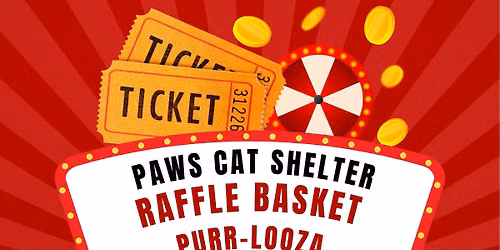 Paws Raffle Basket Purr-Looza