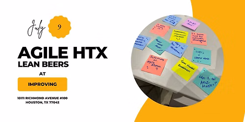 SECOND THURSDAY - Agile HTX Connection: Lean Beers (July 2026)