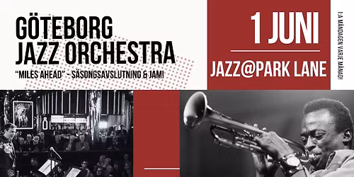 GJO: Jazz@Park Lane - "Miles ahead" - Season finale & jam session