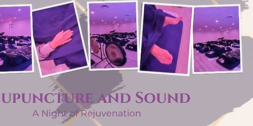 Acupuncture and Sound Immersion Experience