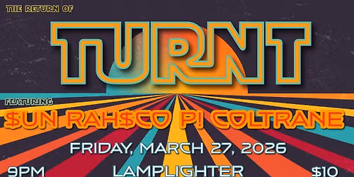 Turnt and $un Rah$co P! Coltrane at the Lamplighter Lounge in Memphis, Tennessee 