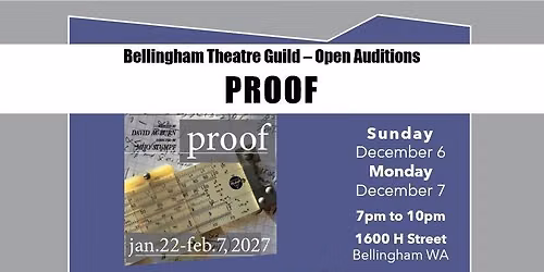 OPEN AUDITIONS - Proof
