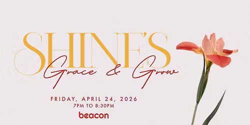 Shine's Grace & Grow 