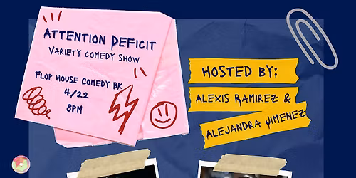 Attention Deficit Variety Show