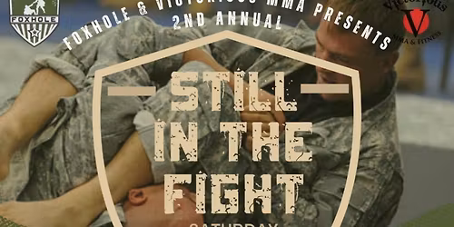 STILL IN THE FIGHT JIU JITSU CHAMPIONSHIP 2