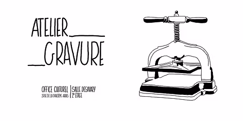 ATELIER D'INITIATION \u00c0 LA GRAVURE 