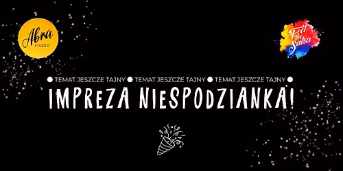 IMPREZA - Temat jeszcze tajny \ud83e\udd2b | 21.11 w ABRA Studio