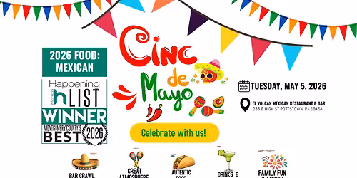 CINCO DE MAYO - EL VOLCAN POTTSTOWN