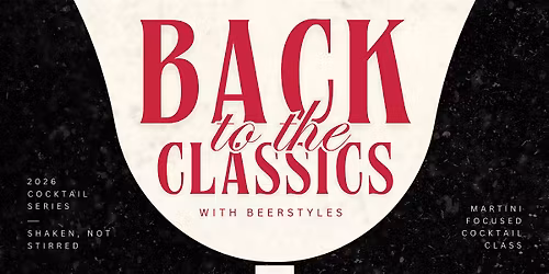 Back to the Classics: Shaken, Not Stirred