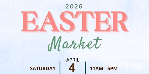 2026 Easter Market
