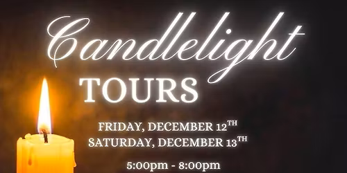Christmas Candlelight Tours
