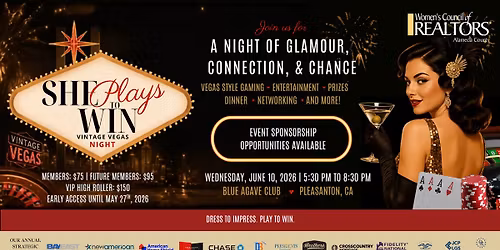 She Plays to Win: A Vintage Vegas Night hosted by Women's Council of Realtors\u00ae Alameda County