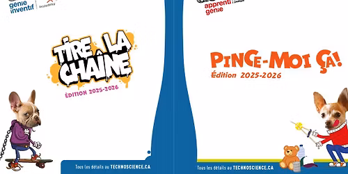 D\u00e9fi apprenti g\u00e9nie & D\u00e9fi g\u00e9nie inventif-Finales r\u00e9gionales de Qu\u00e9bec et Chaudi\u00e8re-Appalaches