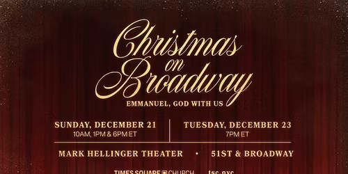 Christmas On Broadway: Emmanuel, God With Us