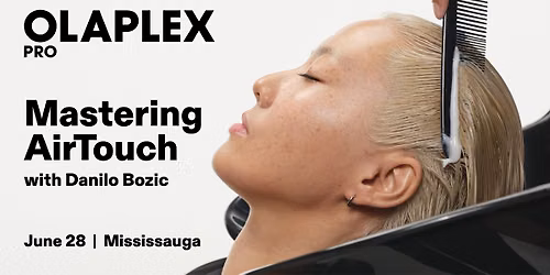 Olaplex Mastering AirTouch with Danilo Bozic