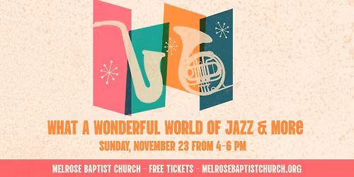 "What A Wonderful World of Jazz & More"