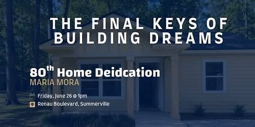 Dorchester Habitat: 80th Home Dedication 
