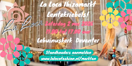 La Loca Ibizamarkt Lentekriebels