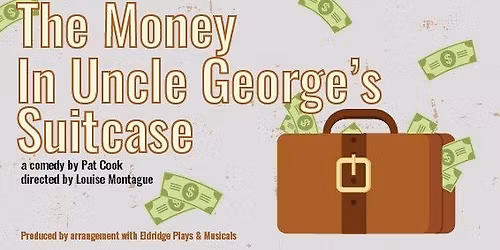 The Money in Uncle George's Suitcase
