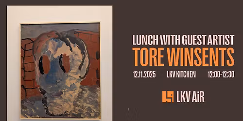 Lunch with Guest Artist: Tore Winsents