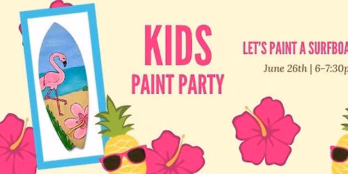 Paint a Surfboard Kids Paint Party