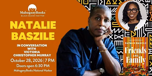Natalie Baszile  discusses Friends and Family w\/Victoria Christopher Murray