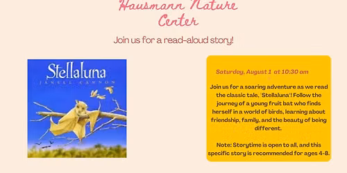 Storytime at the Hausmann Nature Center: Stellaluna
