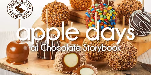 Apple Days at Chocolate Storybook: 25 Chocolate Caramel Apple Combinations