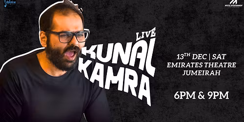 Kunal Kamra Live in Dubai 2025