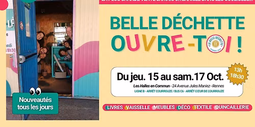 \ud83c\udf89 BELLE D\u00c9CHETTE OUVRE-TOI \u2014 \u00c9DITION #3 \ud83c\udf89