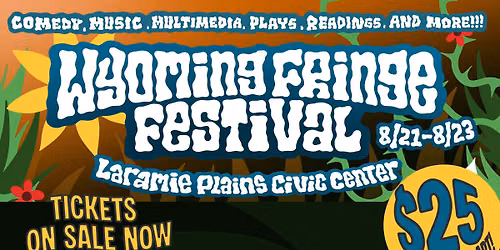 Wyoming Fringe Festival