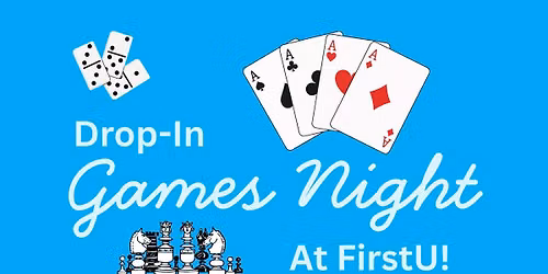 FirstU Drop-In Games Night