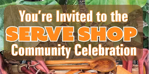 MaeLou's Serve Shop Community Celebration