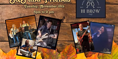 S&S&Friends@HiBrowPub