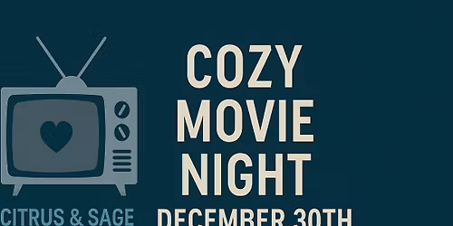 Cozy Movie Night at Citrus and Sage Bookshop