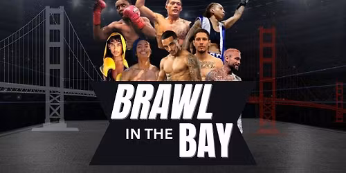 Brawl In The Bay