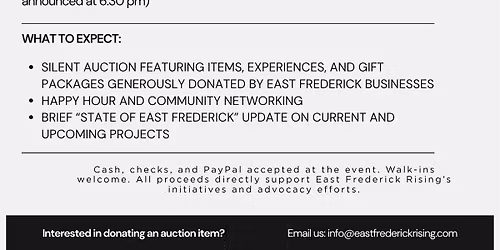 Silent Auction & Happy Hour Fundraiser \u2013 East Frederick Rising