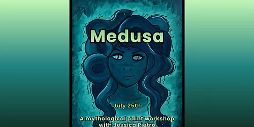 Medusa; A Mythological Paint Workshop