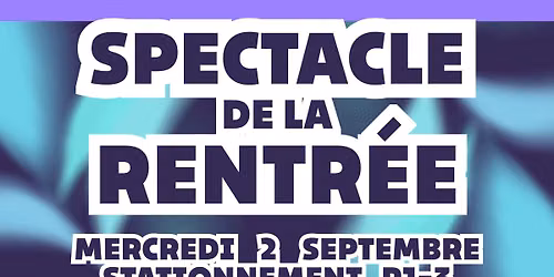 Spectacle de la rentr\u00e9e FEUSxREMDUS